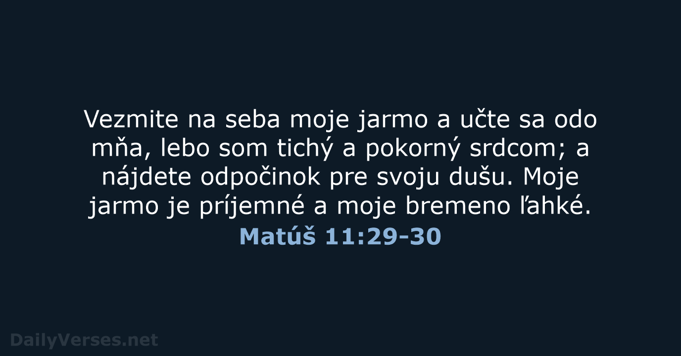Matúš 11:29-30 - KAT