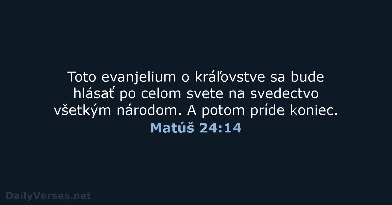 Matúš 24:14 - KAT