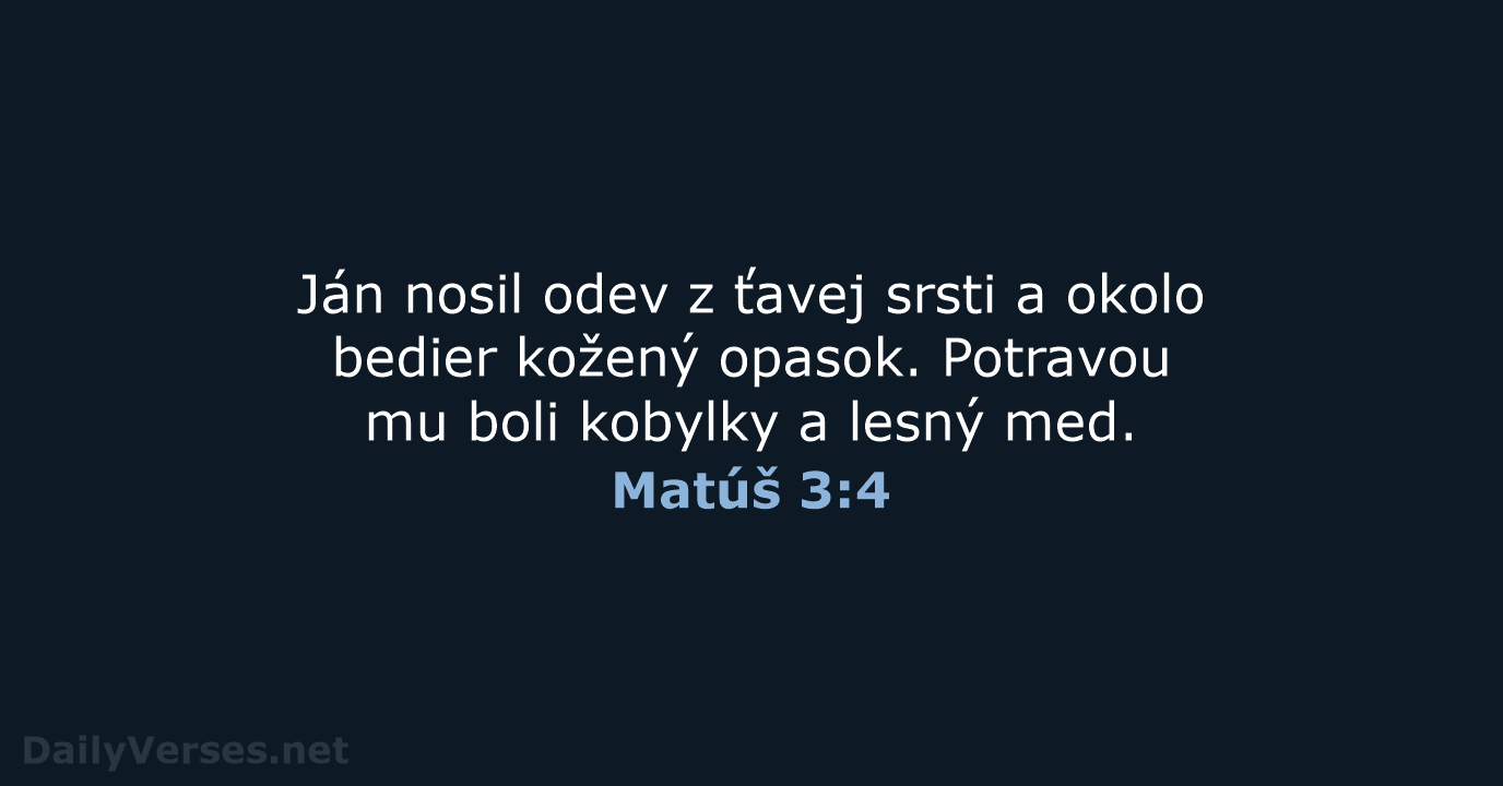 Matúš 3:4 - KAT