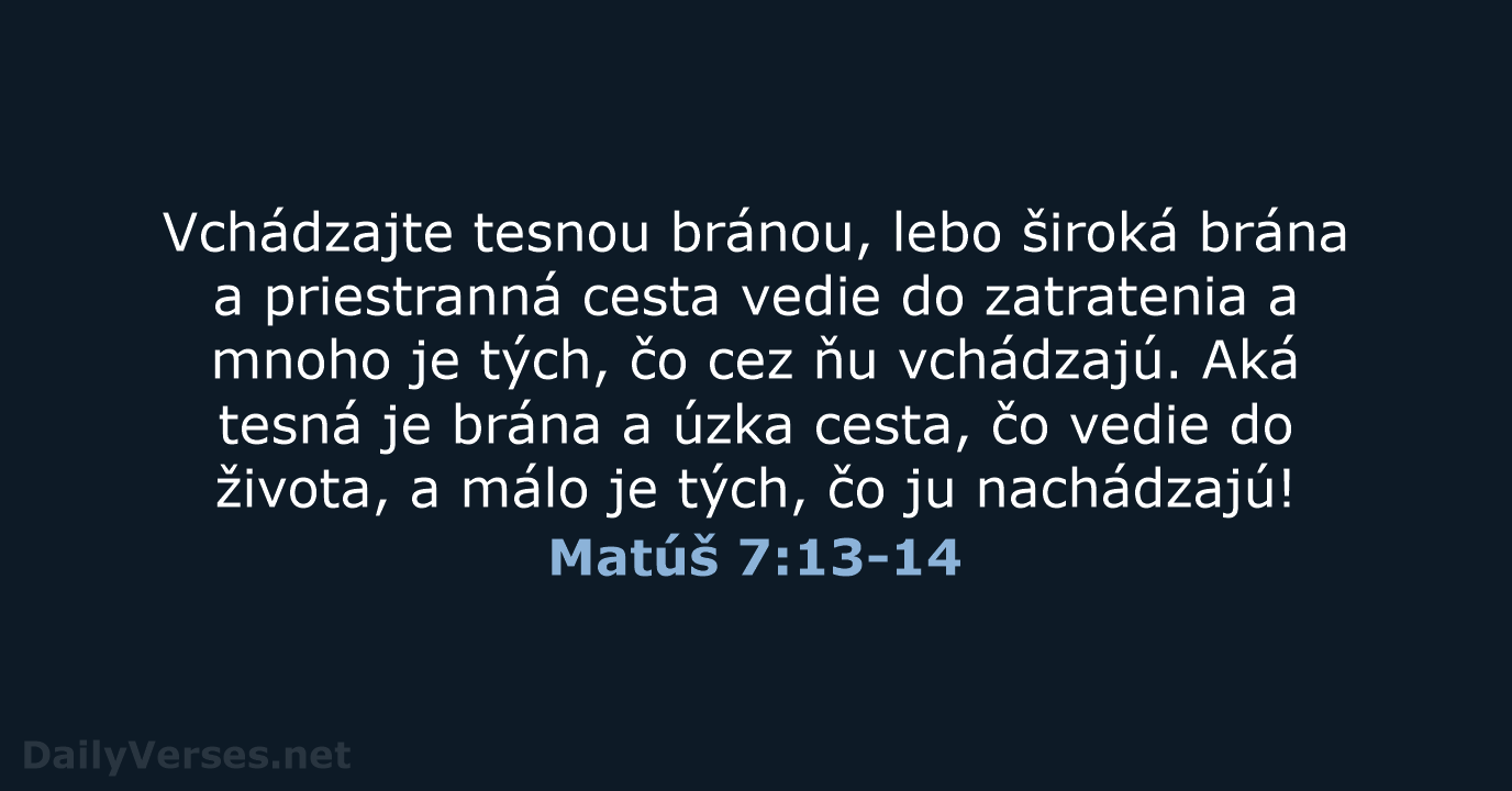 Matúš 7:13-14 - KAT