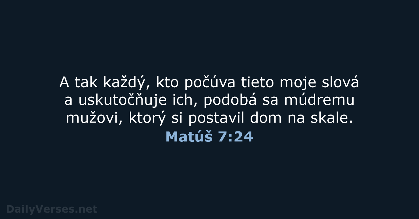 Matúš 7:24 - KAT