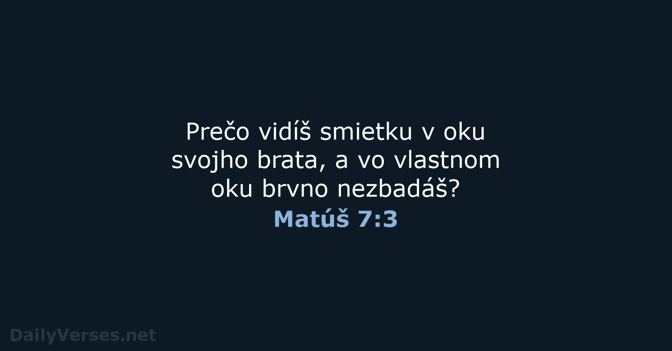 Matúš 7:3 - KAT