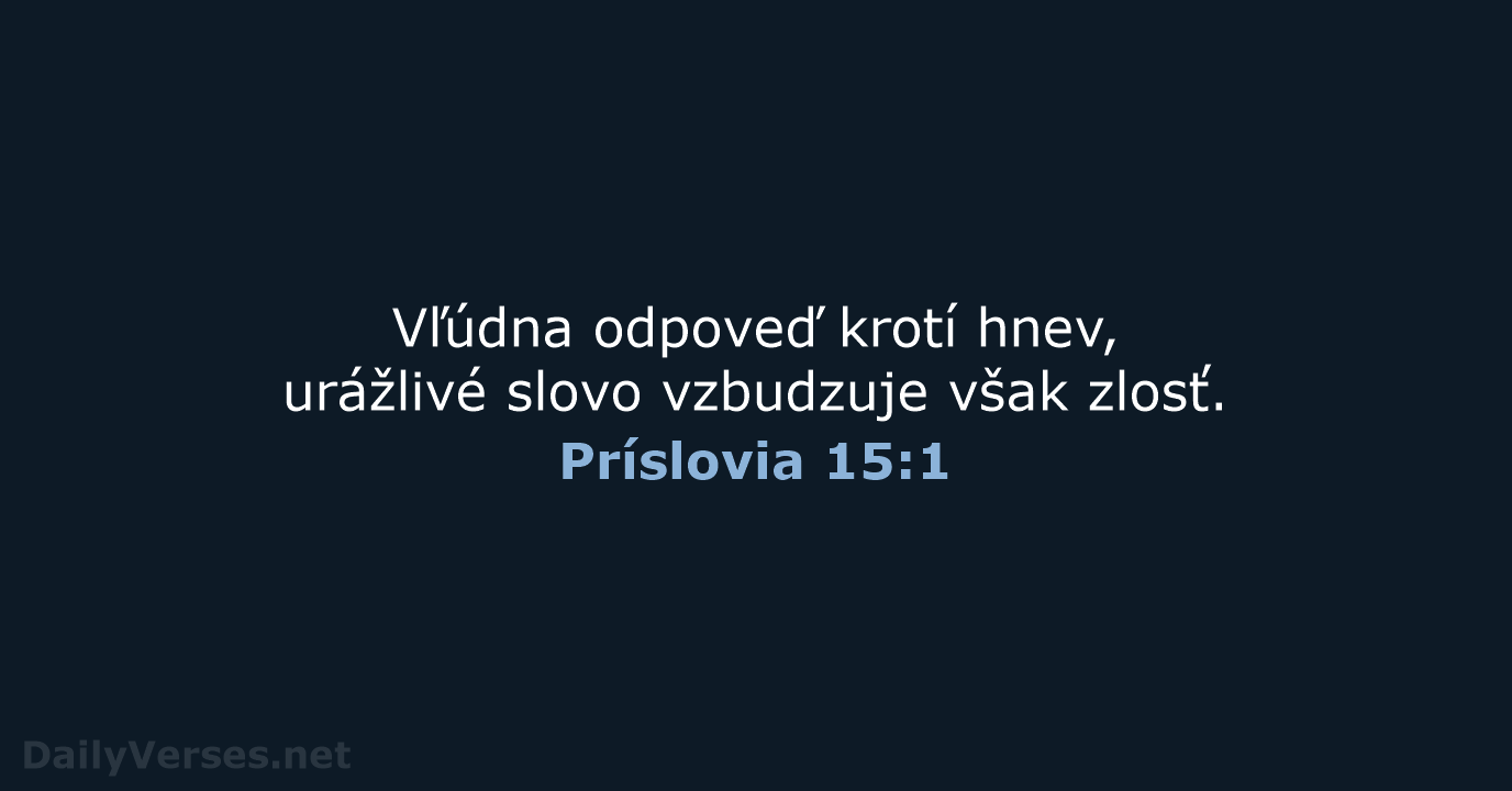 Príslovia 15:1 - KAT