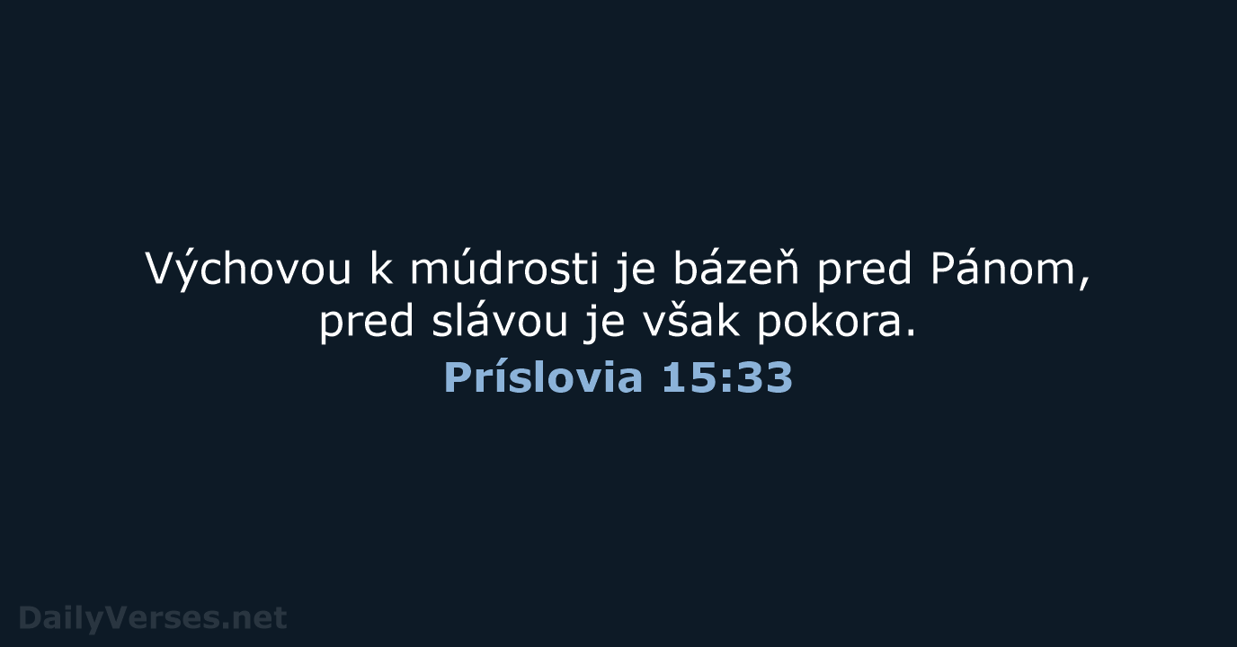 Príslovia 15:33 - KAT