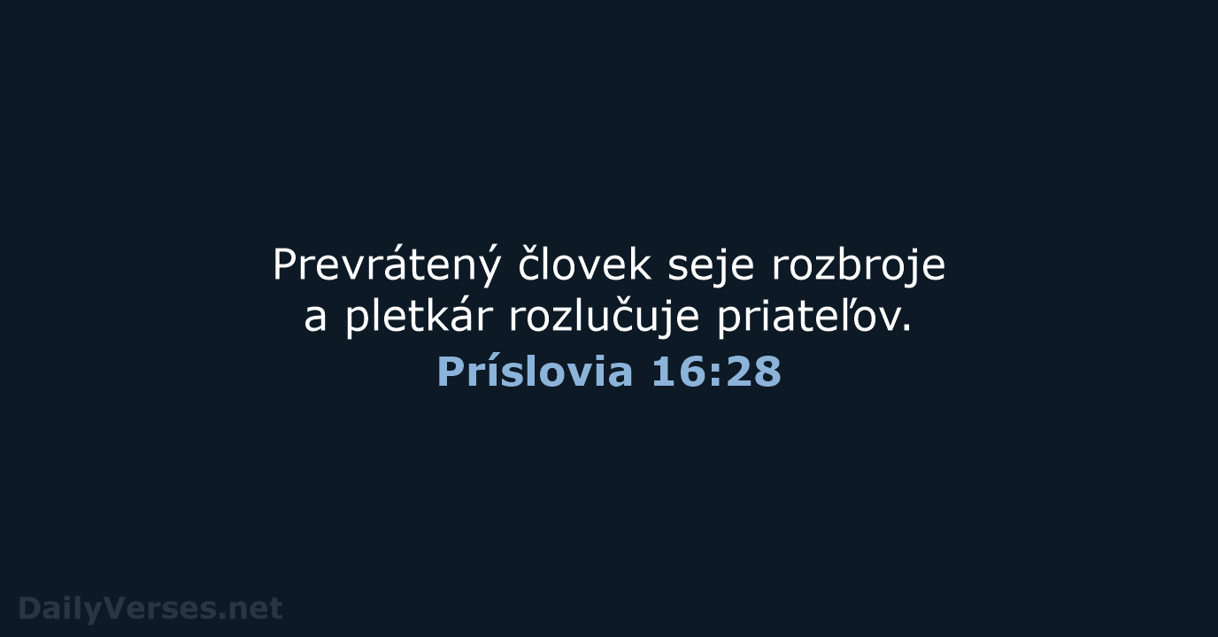 Príslovia 16:28 - KAT