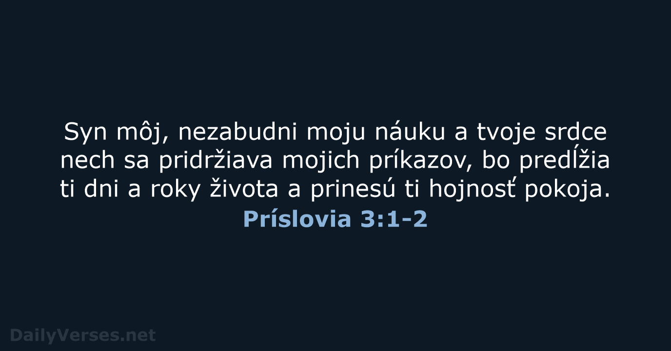 Príslovia 3:1-2 - KAT