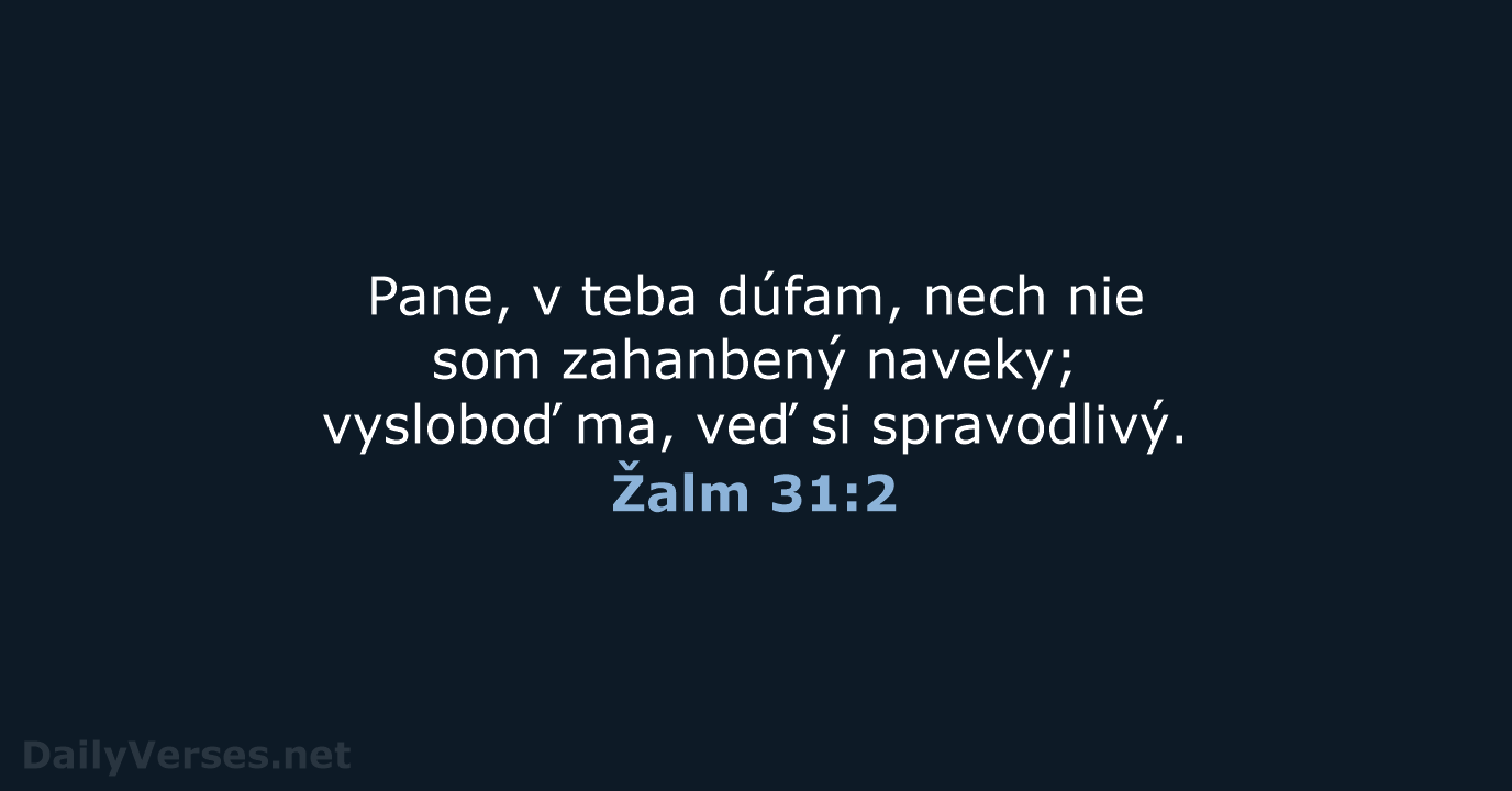 Žalm 31:2 - KAT