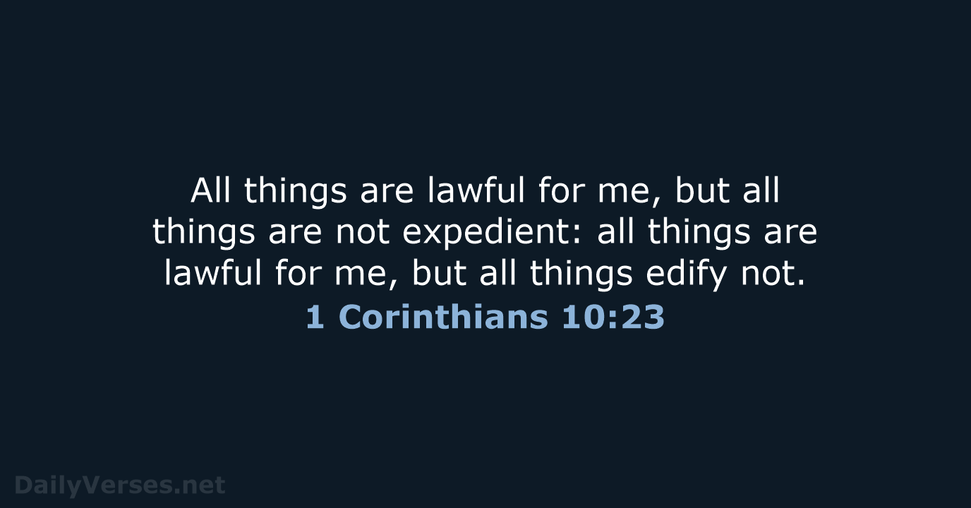 1 Corinthians 10:23 - KJV