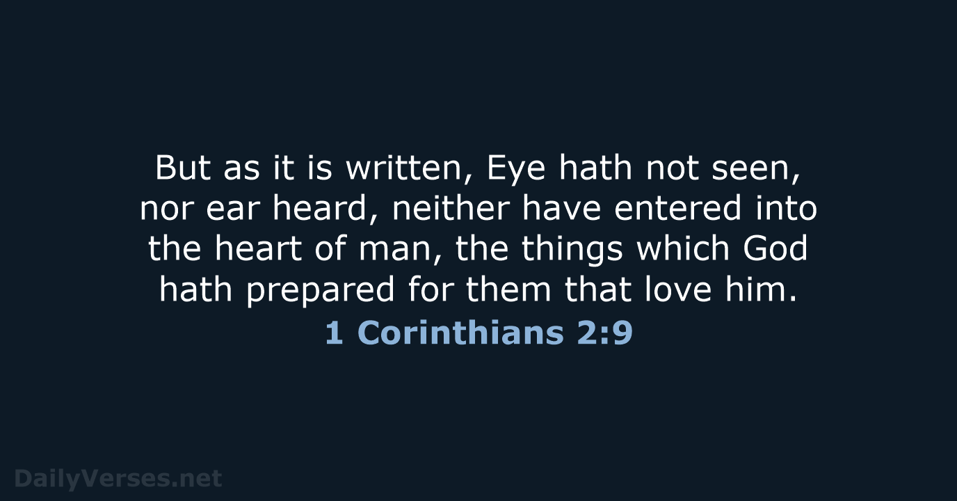 1 Corinthians 2:9 - KJV