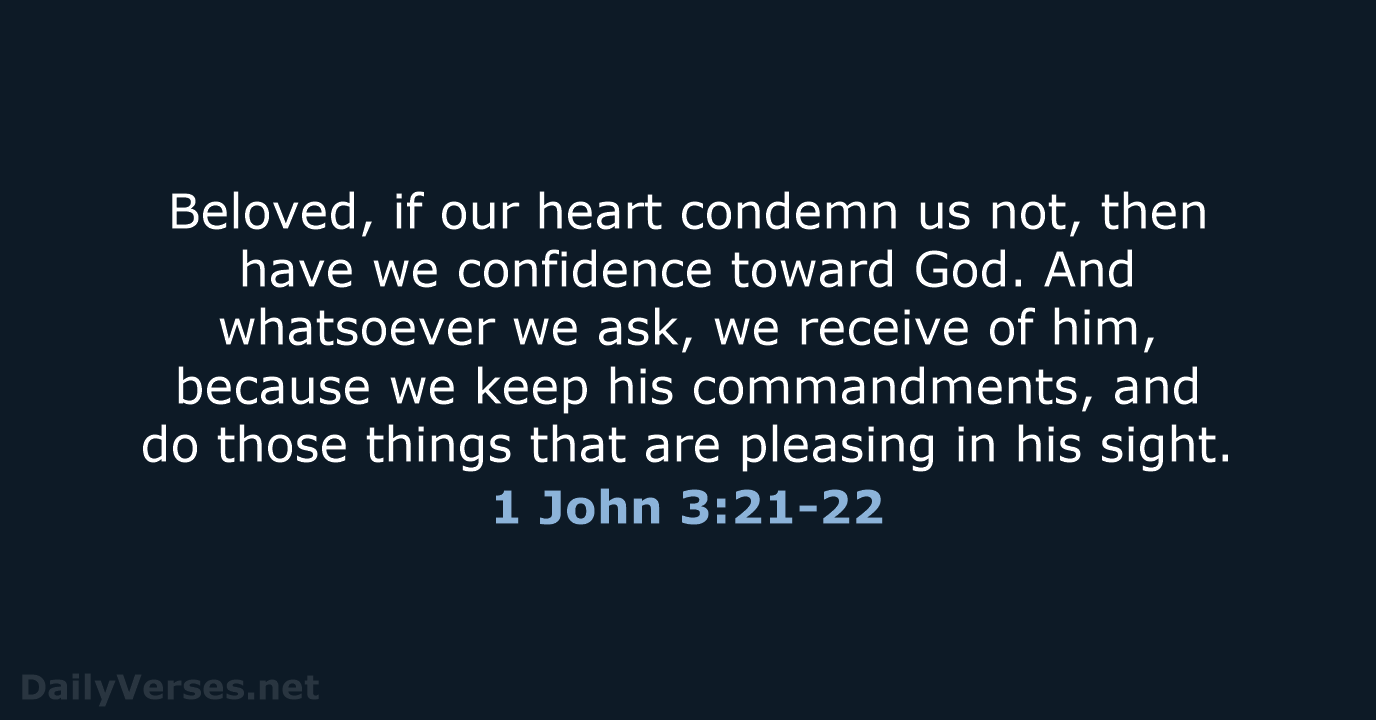 1 John 3:21-22 - KJV