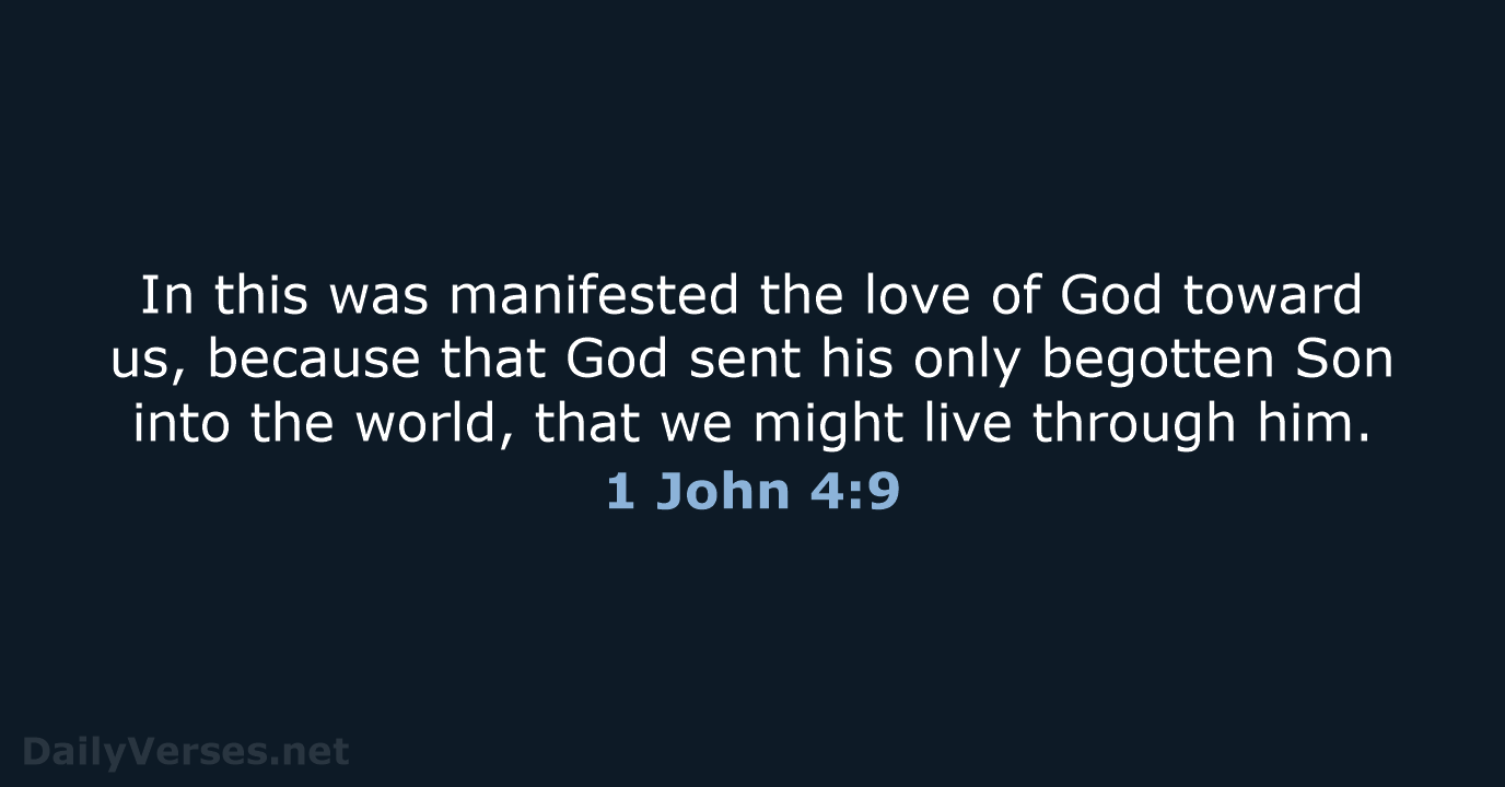 1 John 4:9 - KJV