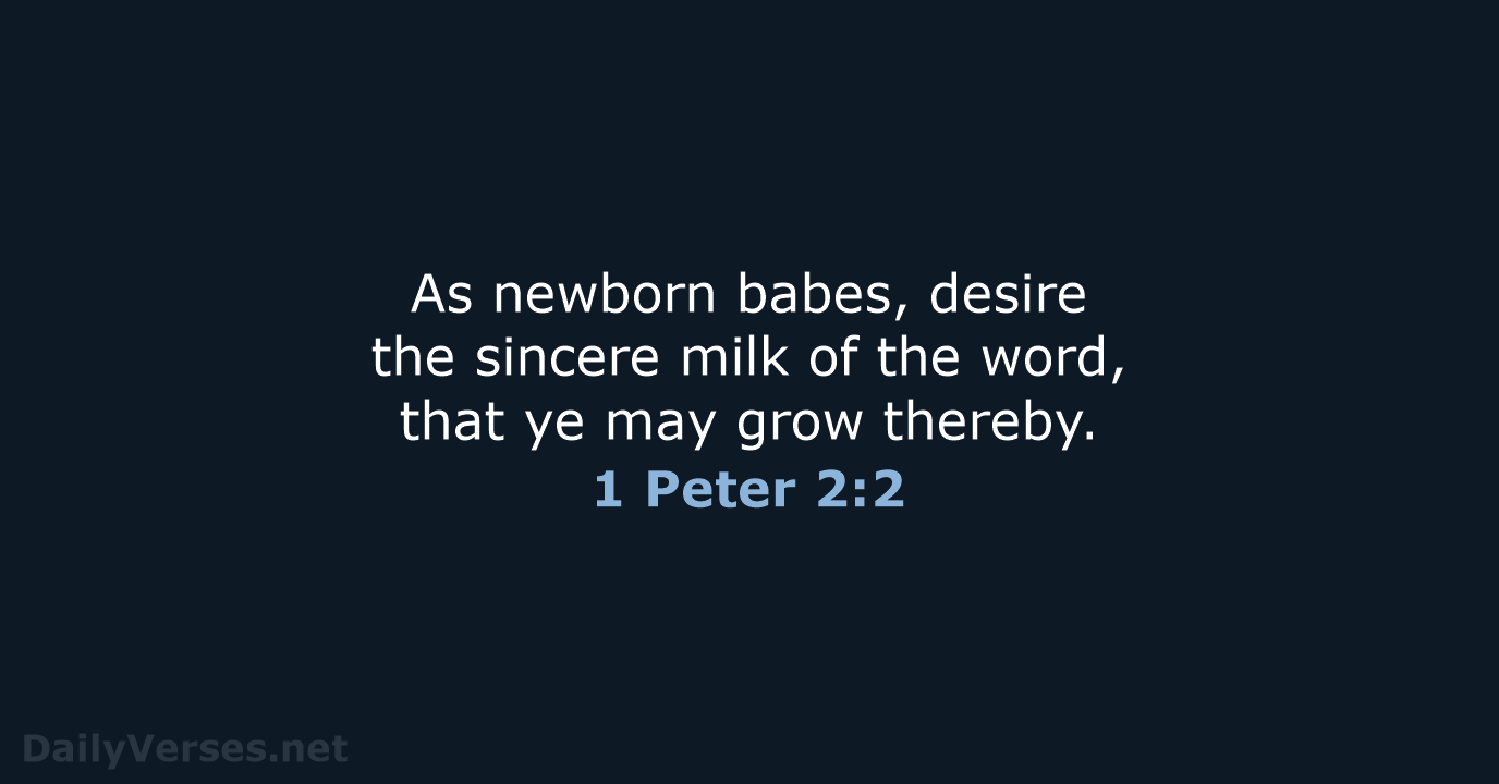 1 Peter 2:2 - KJV