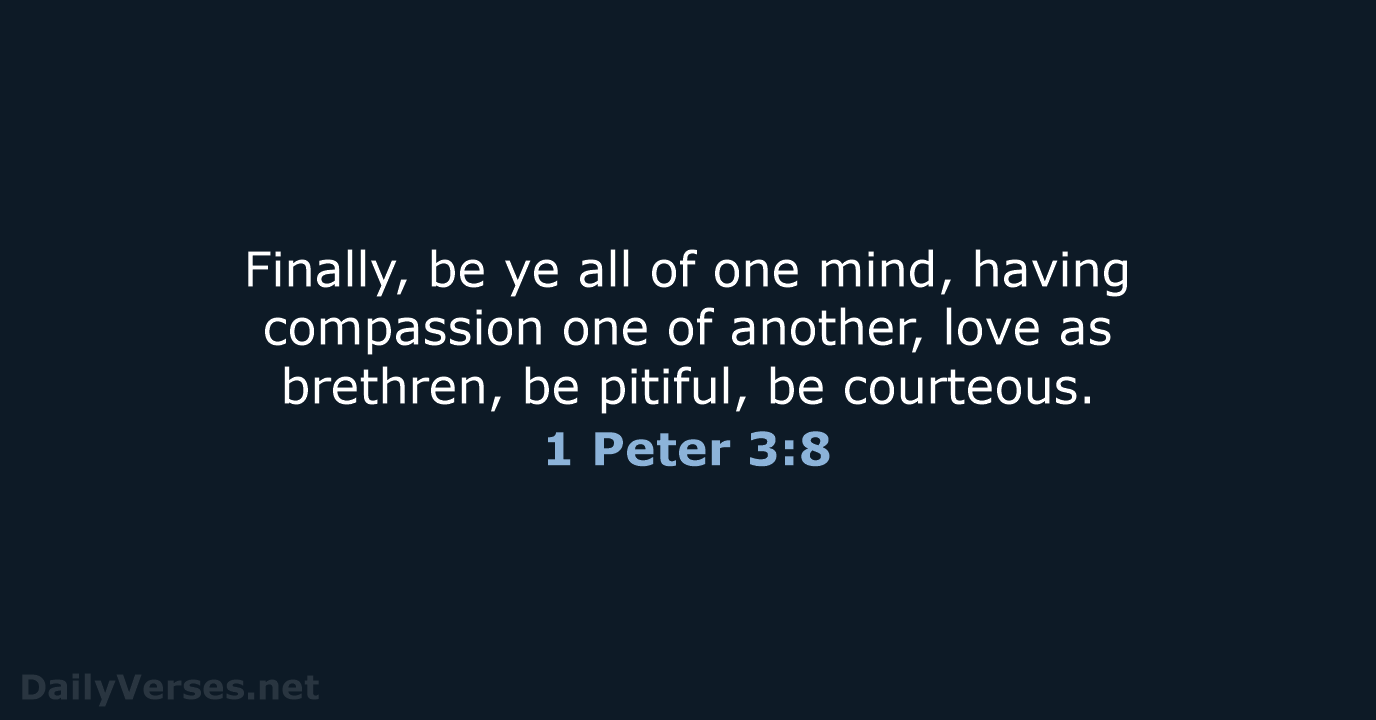1 Peter 3:8 - KJV