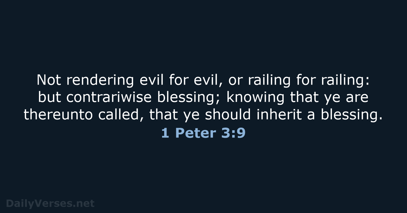 1 Peter 3:9 - KJV