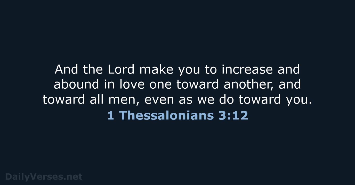 1 Thessalonians 3:12 - KJV