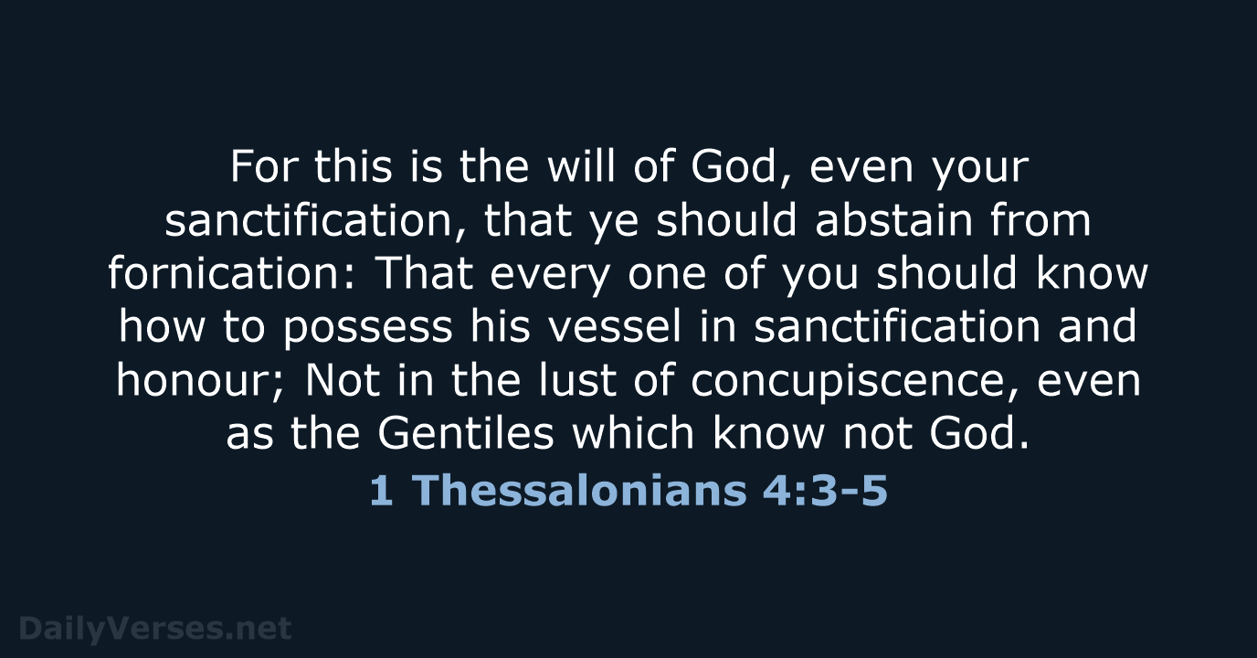 1 Thessalonians 4:3-5 - KJV