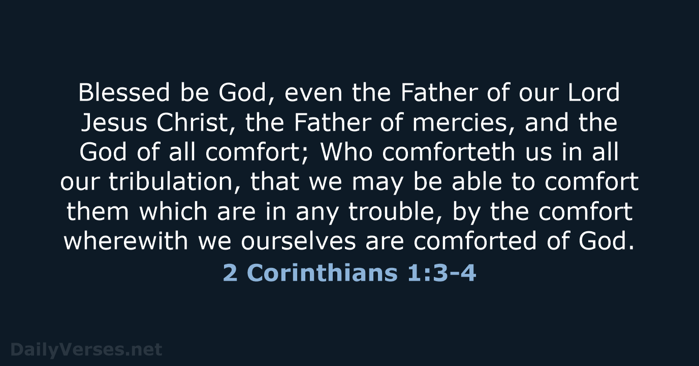 2 Corinthians 1:3-4 - KJV