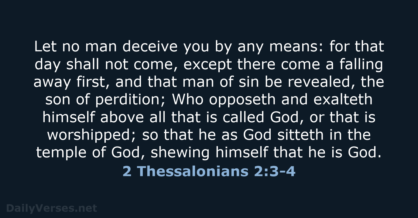 2 Thessalonians 2:3-4 - KJV