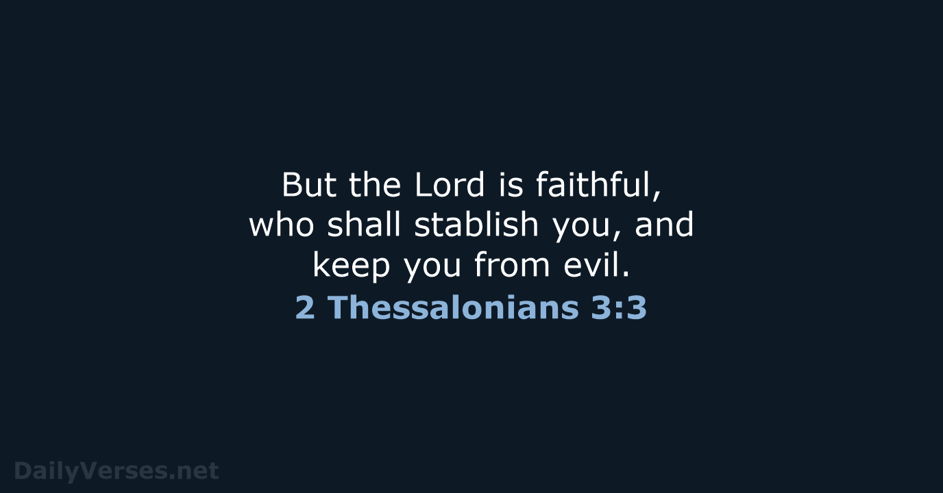 2 Thessalonians 3:3 - KJV