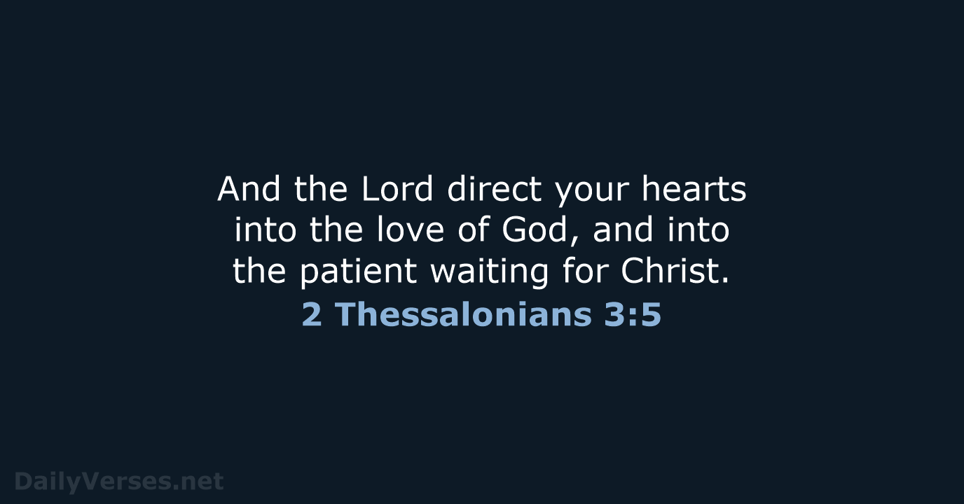 2 Thessalonians 3:5 - KJV