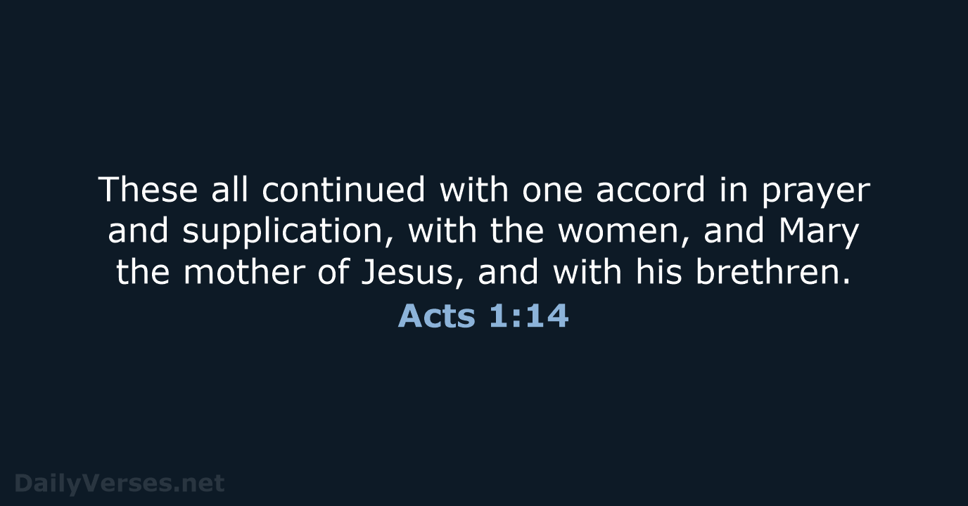 Acts 1:14 - KJV