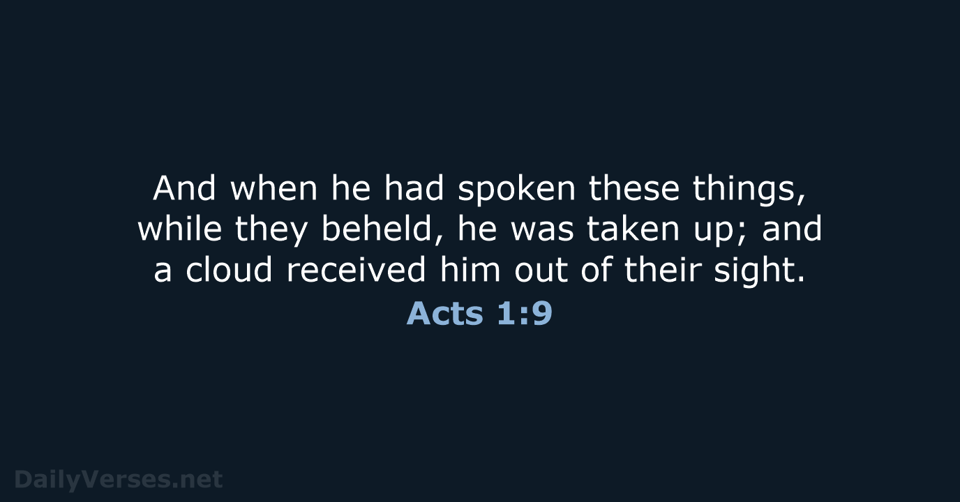 Acts 1:9 - KJV