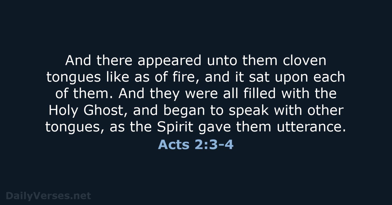 Acts 2:3-4 - KJV