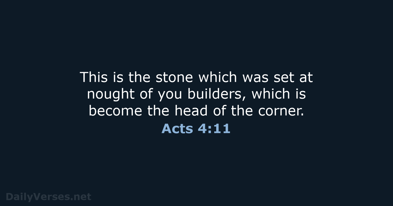 Acts 4:11 - KJV