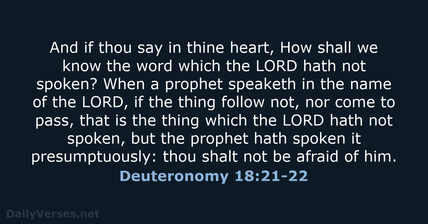 Deuteronomy 18:21-22 - KJV