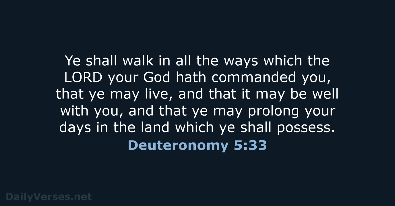 Deuteronomy 5:33 - KJV