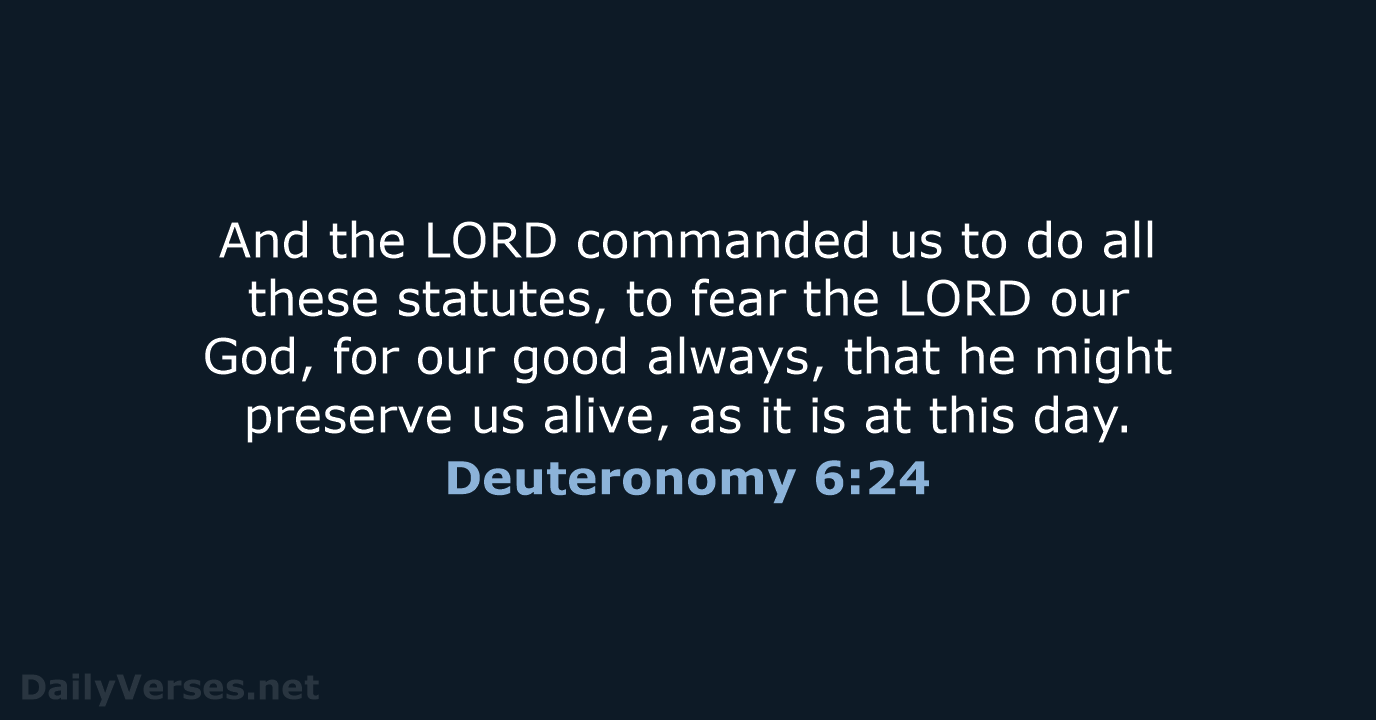 Deuteronomy 6:24 - Bible verse (KJV) - DailyVerses.net