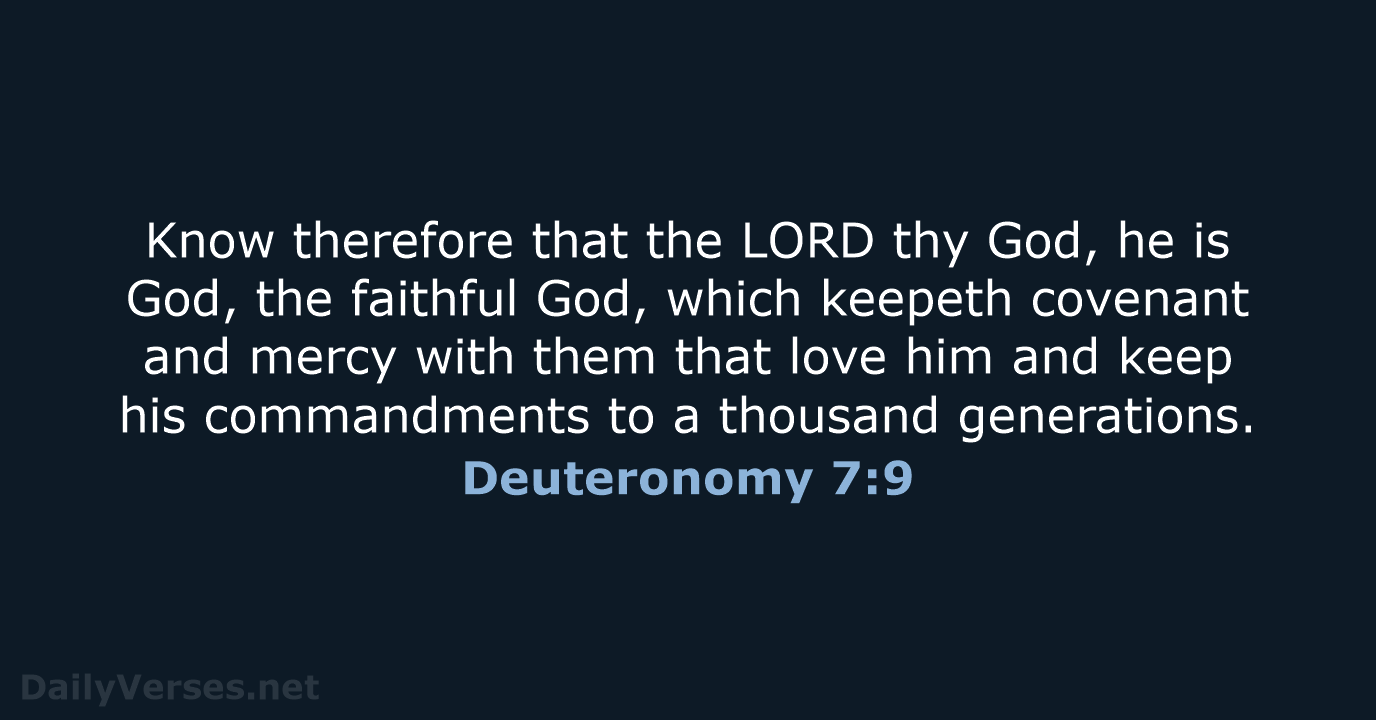 Deuteronomy 7:9 - KJV