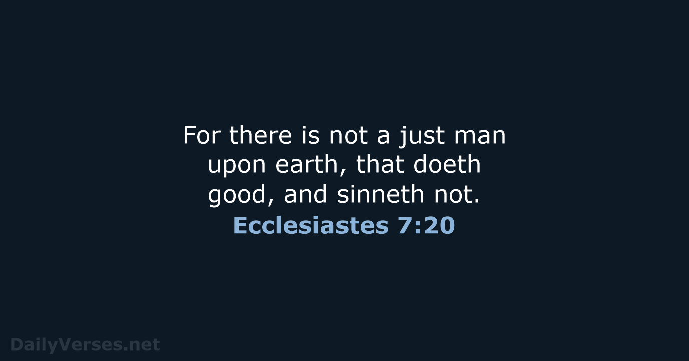 Ecclesiastes 7:20 - KJV