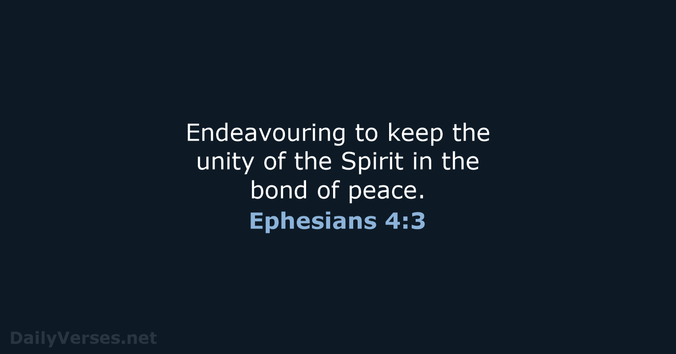 Ephesians 4:3 - KJV
