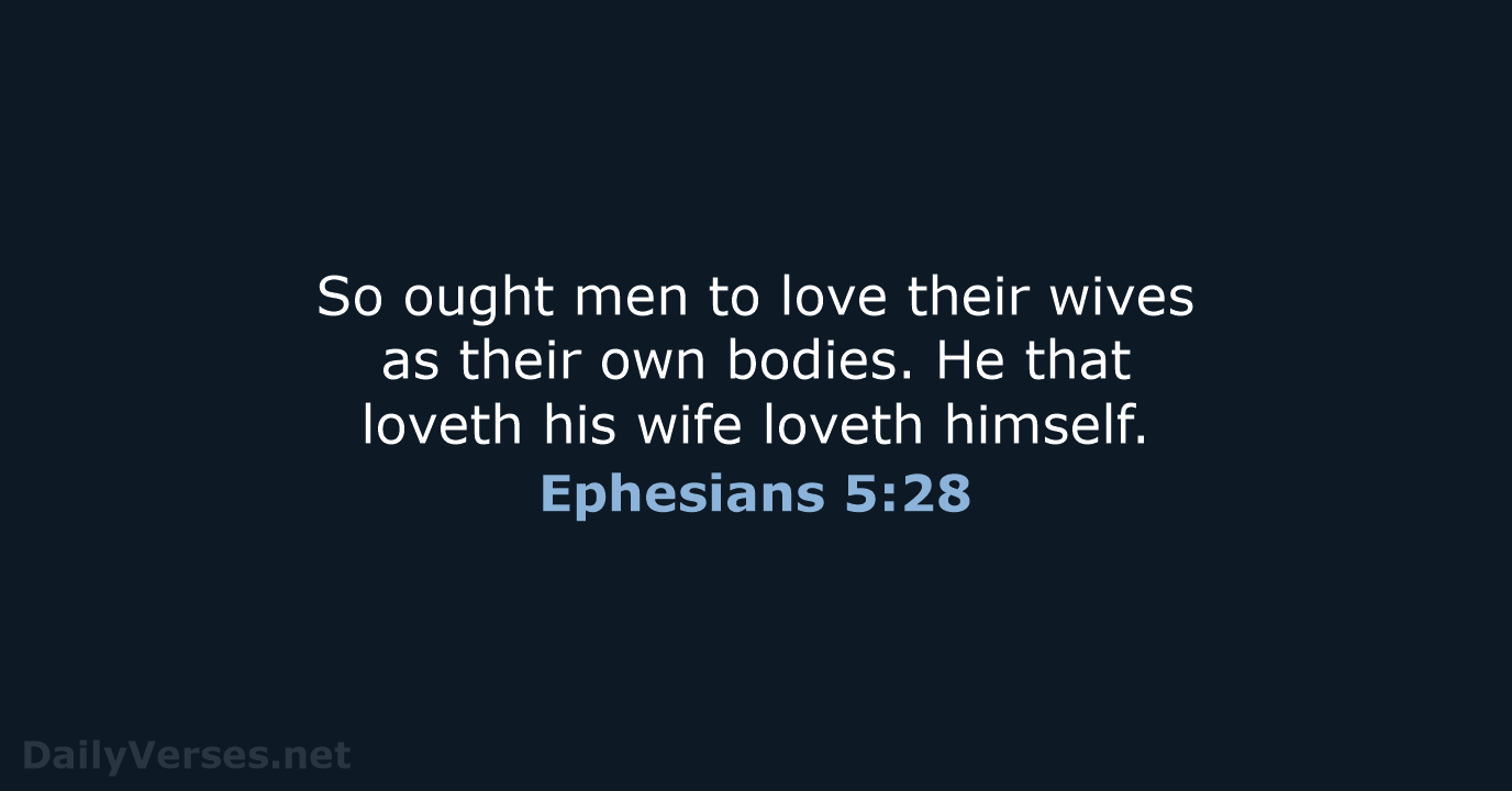 ephesians 5 25 28 kjv