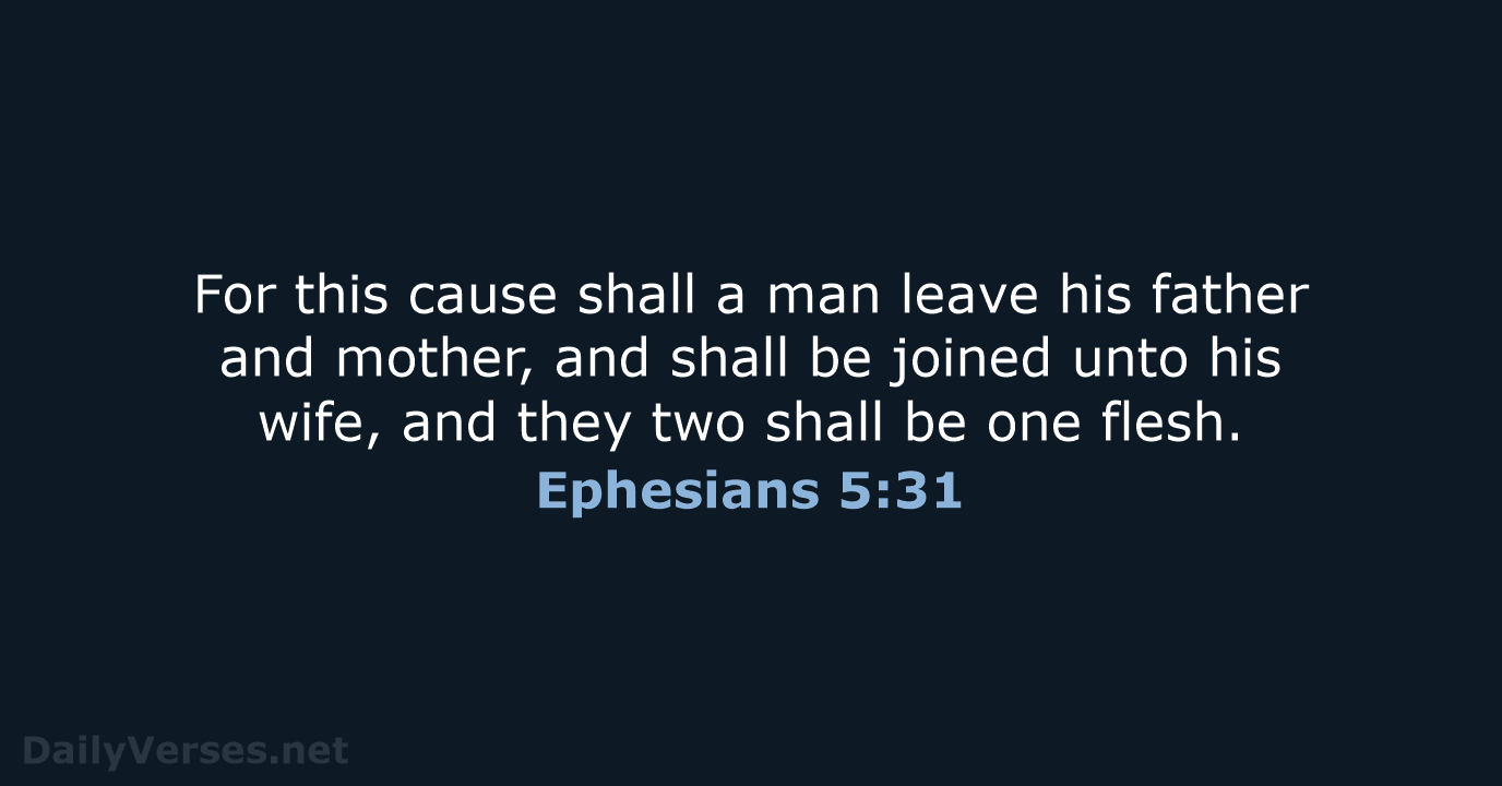 Ephesians 5:31 - KJV