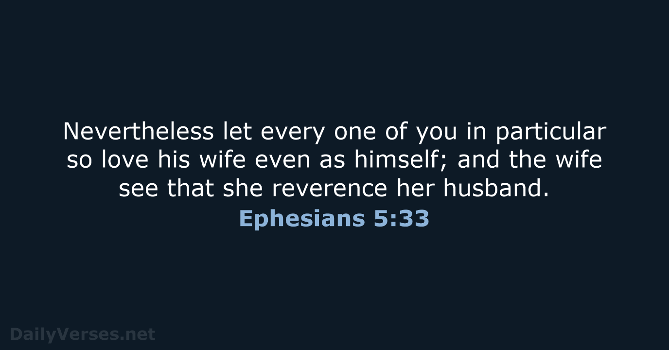 Ephesians 5:33 - KJV