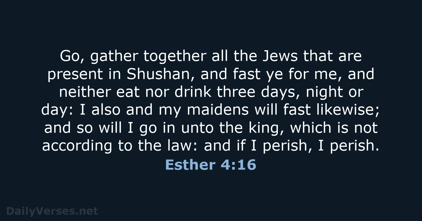 Esther 4:16 - KJV