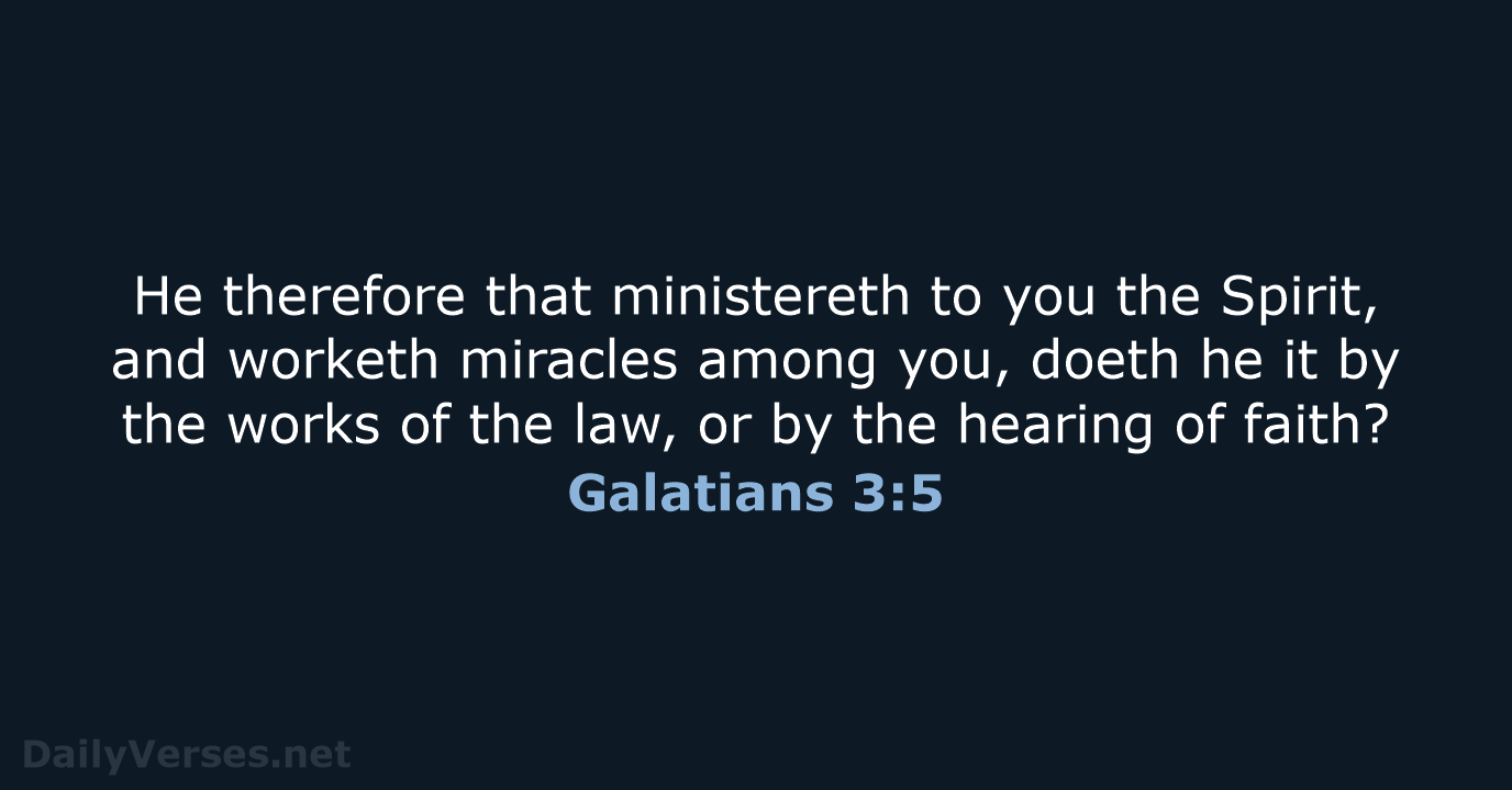 Galatians 3:5 - KJV