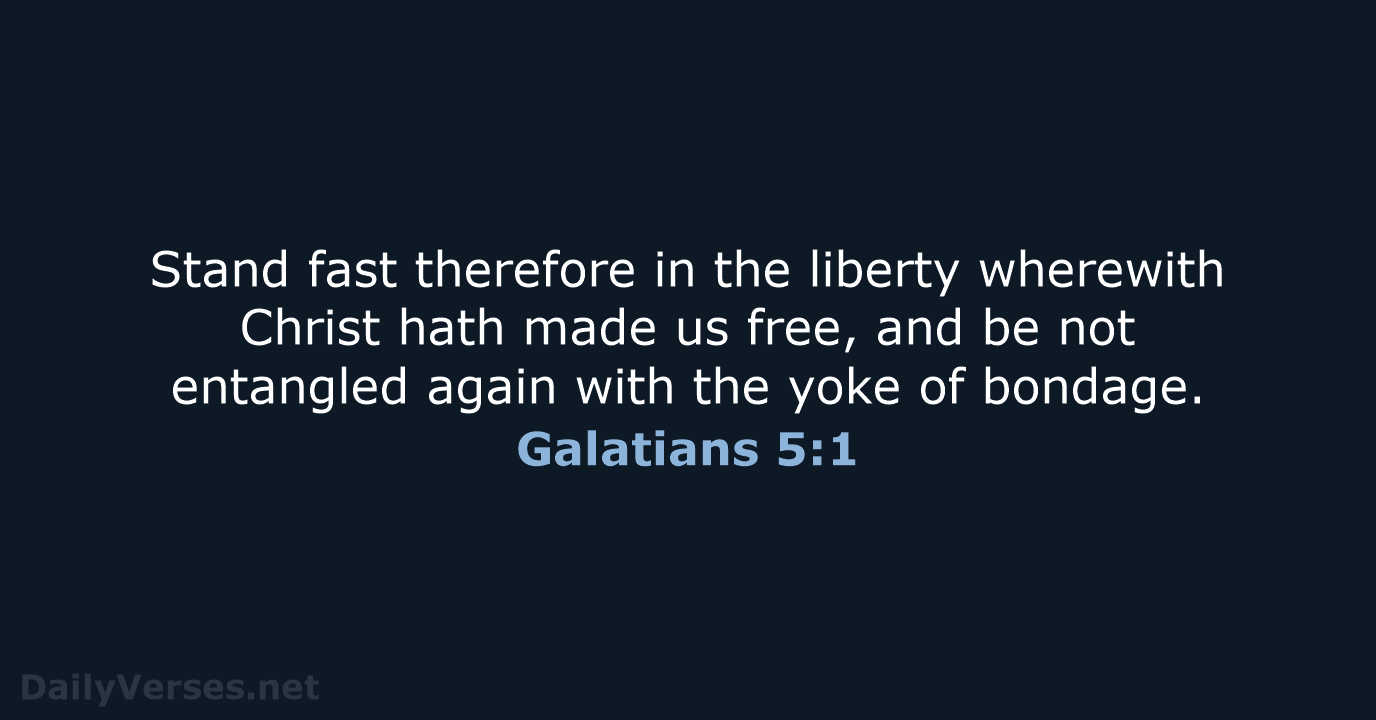 Galatians 5:1 - KJV