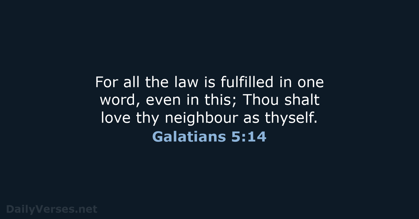 Galatians 5:14 - KJV