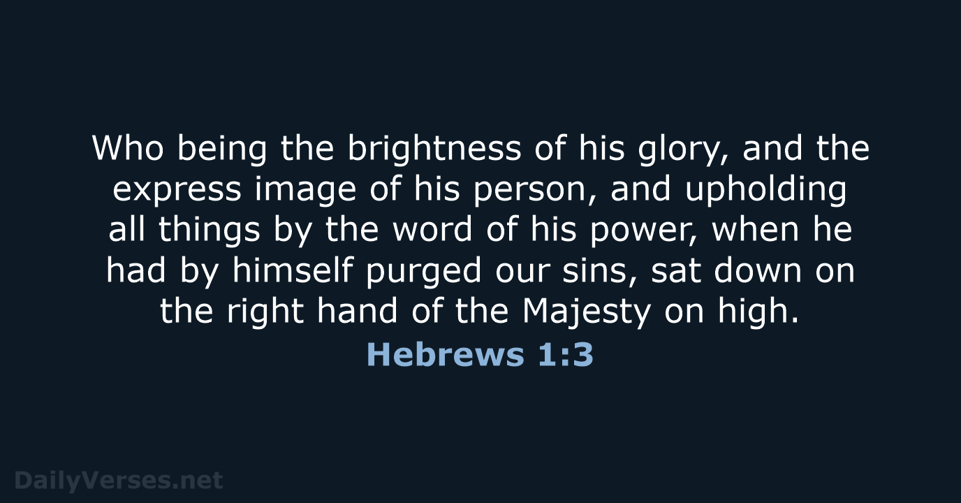 Hebrews 1:3 - KJV