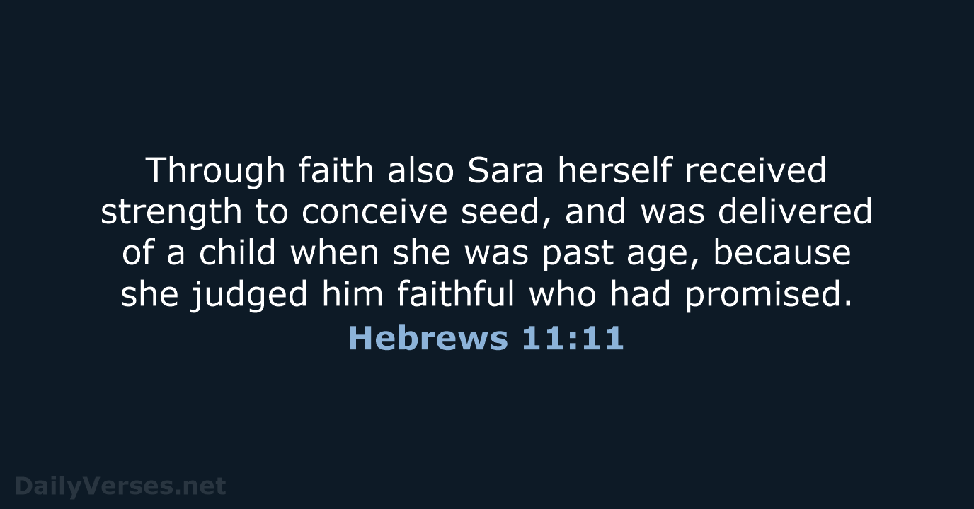 Hebrews 11:11 - KJV