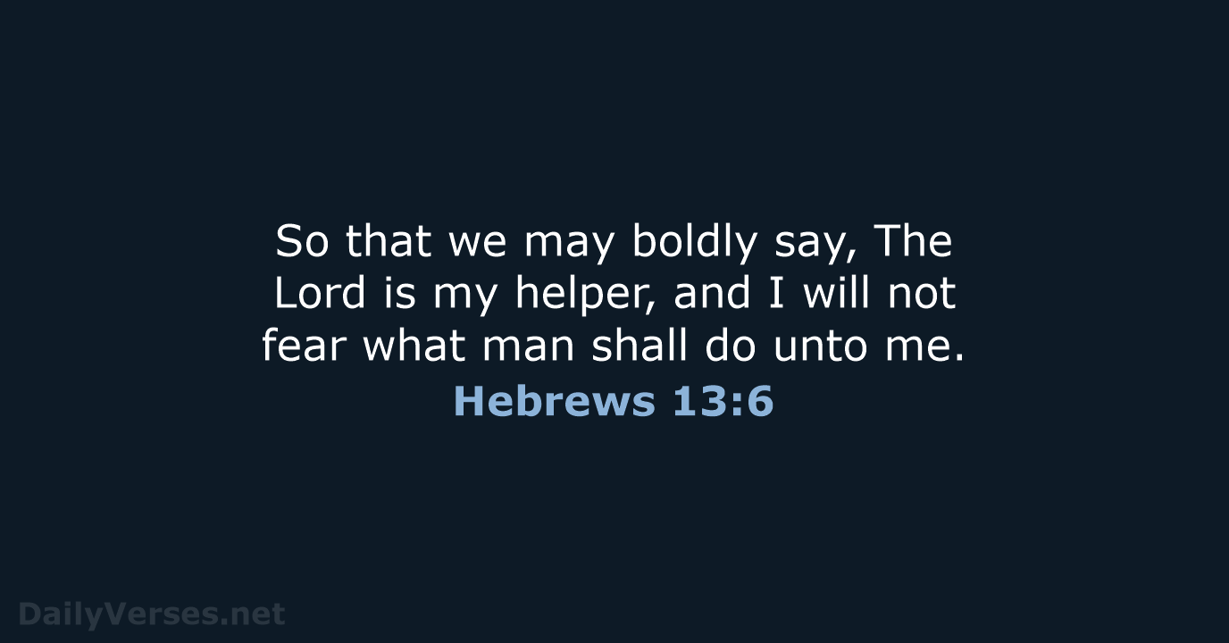Hebrews 13:6 - KJV