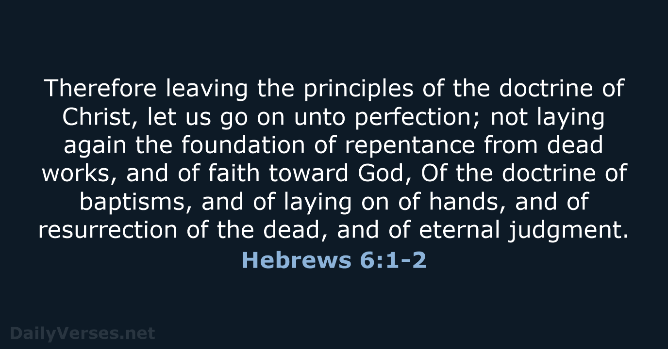 Hebrews 6:1-2 - KJV