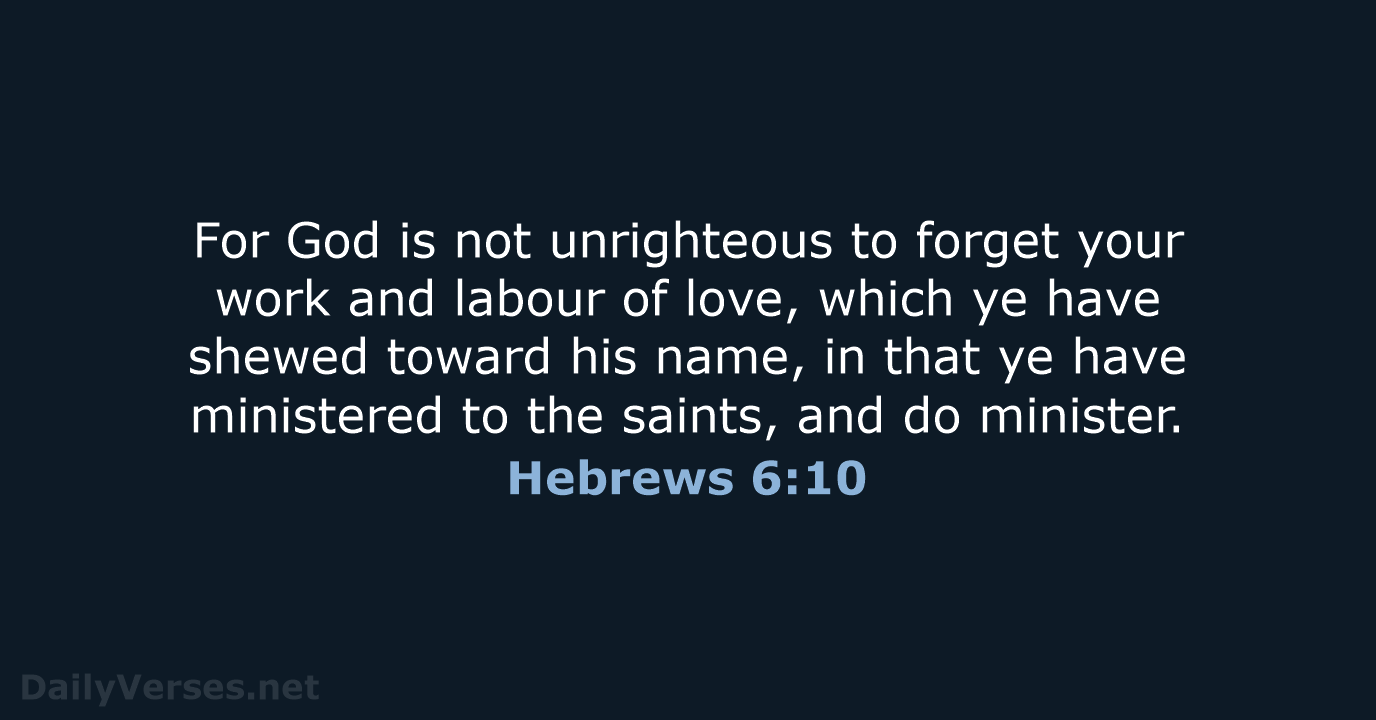 Hebrews 6:10 - KJV