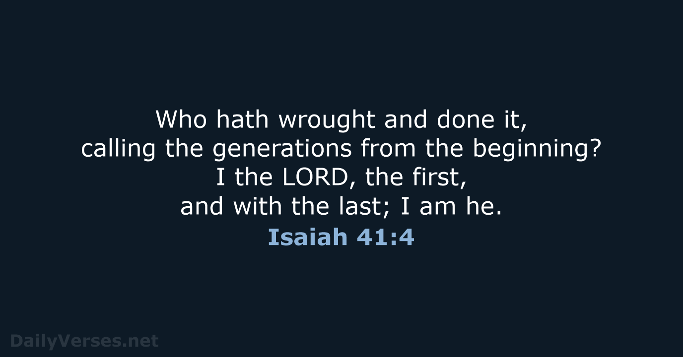 Isaiah 41:4 - KJV