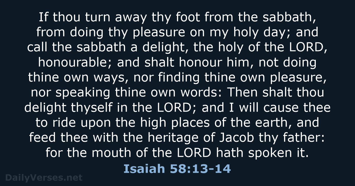 Isaiah 58:13-14 - KJV