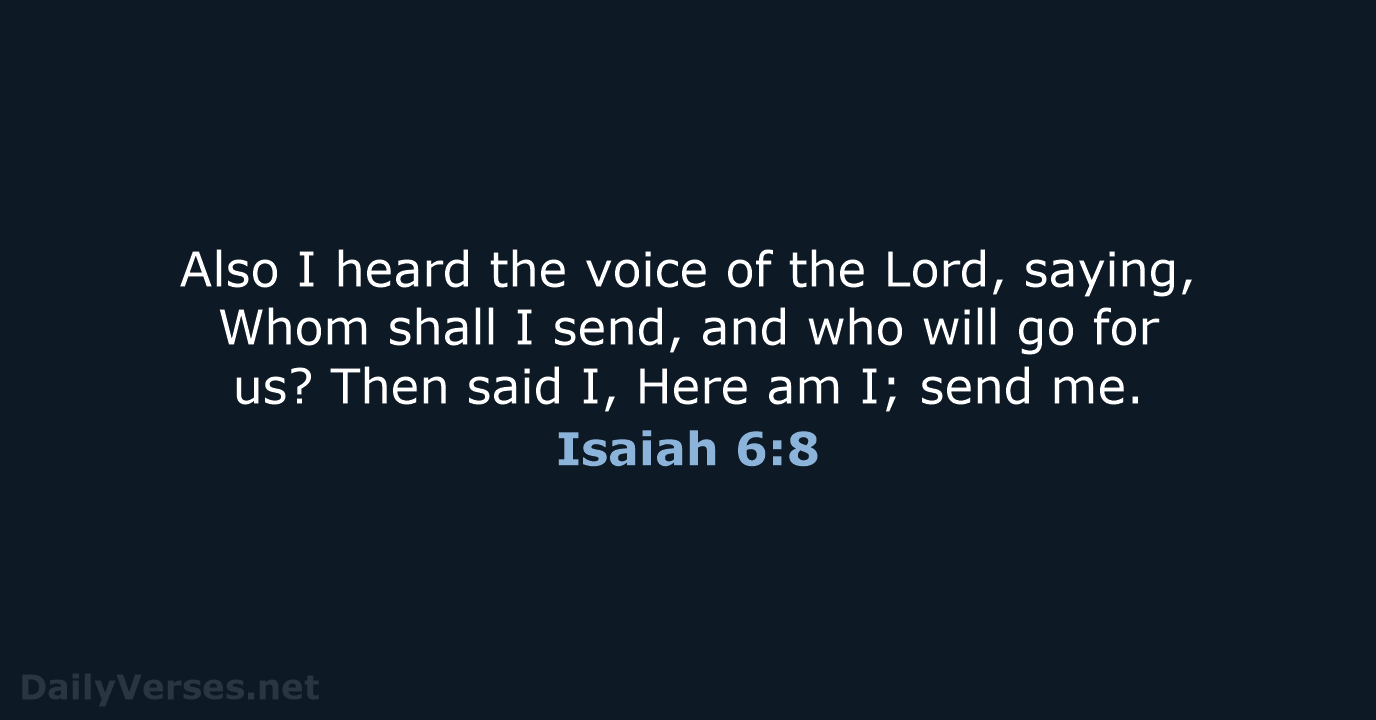 Isaiah 6:8 - KJV