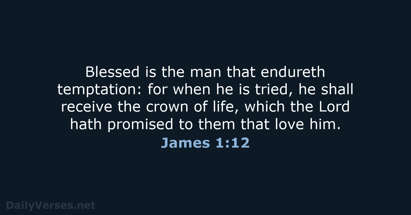 James 1:12 - KJV